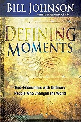 Defining Moments: God-Encounters with Ordinary People Who Changed the World (retirer des ventes)