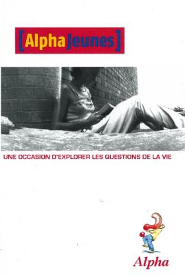 Alpha jeunes - Une occasion d'explorer les questions de la vie