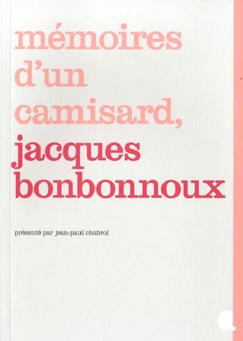Mémoires d´un camisard, Jacques Bonbonnoux