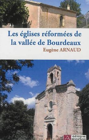 Les églises reformées de la vallée de Bourdeaux