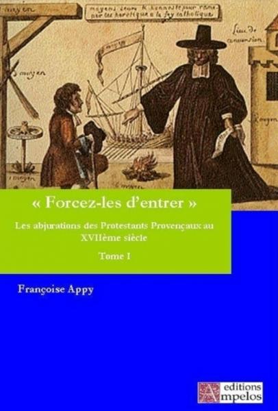 Forcez-les d'entrer Tome 1