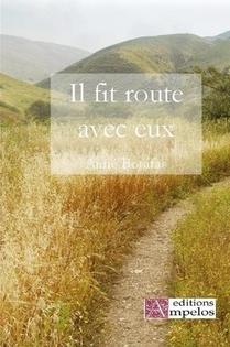 Il fit route avec eux