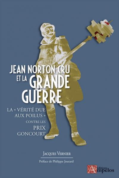 Jean Norton Cru et la grande guerre