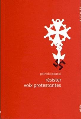 Résister - Voix protestantes