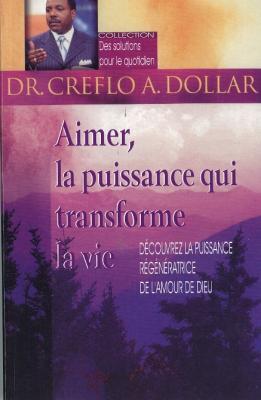 Aimer, la puissance qui transforme la vie (retiré des ventes)