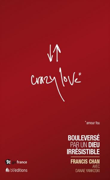 Crazy Love* (Version française)