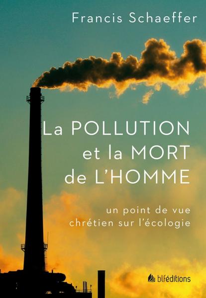 La pollution et la mort de l’homme