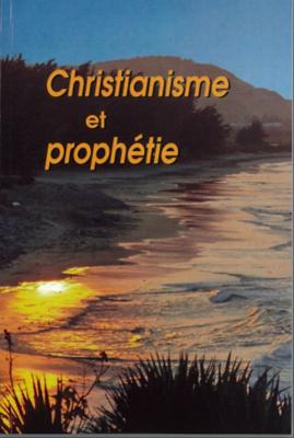 Christianisme et prophétie