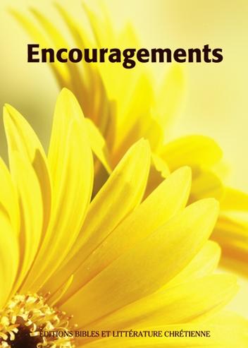 Encouragements