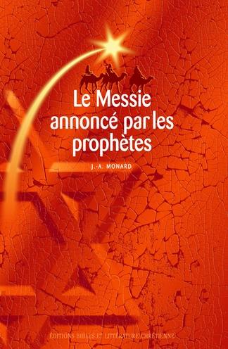 Le messie annoncé par les prophètes