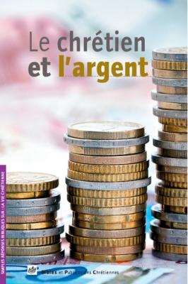 Le chrétien et l´argent