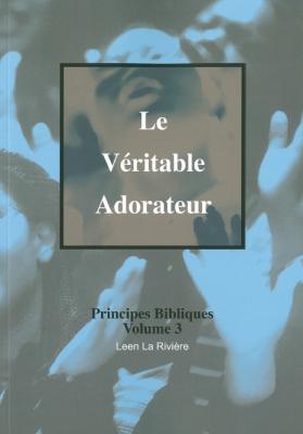 Le véritable adorateur