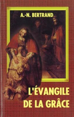 L'évangile de la grâce