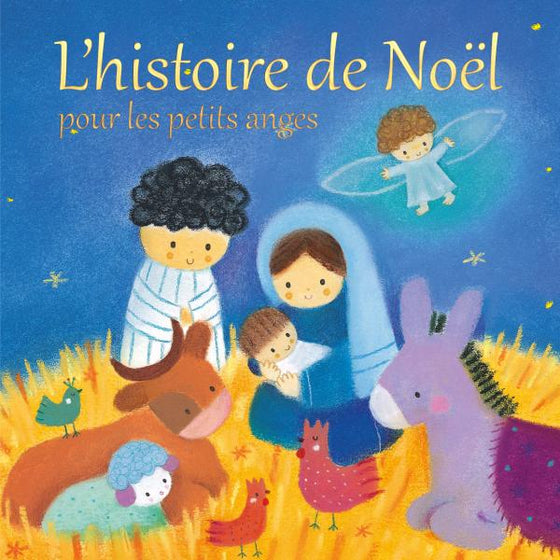 L’histoire de Noël pour les petits anges