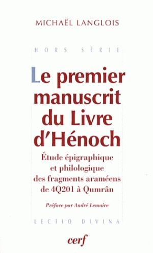 Le premier manuscit du Livre d'Hénoch