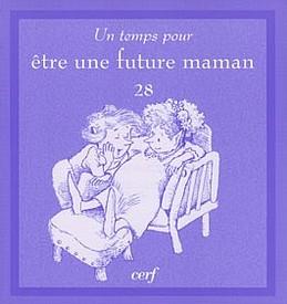 Un temps pour être future maman