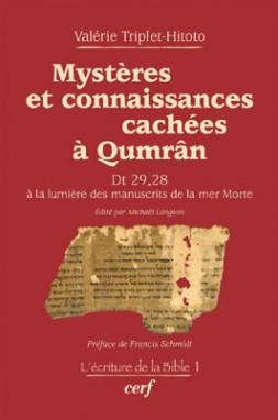 Mystères et connaissances cachées à Qumrân