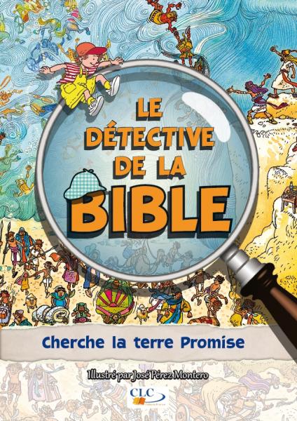 Le détective de la Bible cherche la Terre Promise