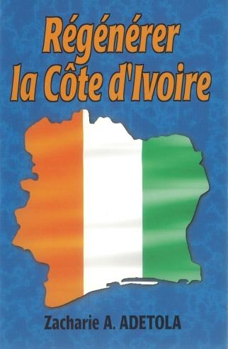 Régénérer la Cote d'Ivoire