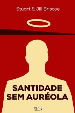 Santidade sem auréola