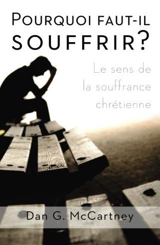 Pourquoi faut-il souffrir?