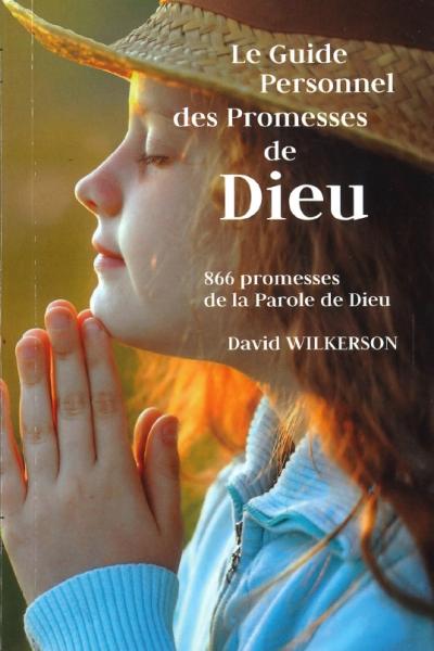 Le guide personnel des promesses de Dieu