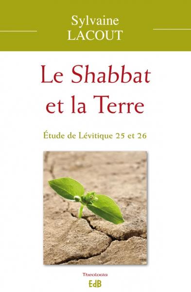 Le Shabbat et la terre