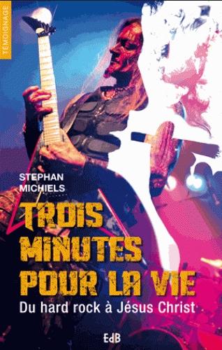 Trois minutes pour la vie