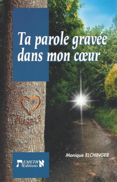 Ta parole gravée dans mon coeur