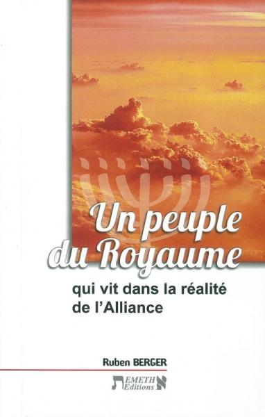 Un peuple du Royaume qui vit dans la réalité de l´Alliance