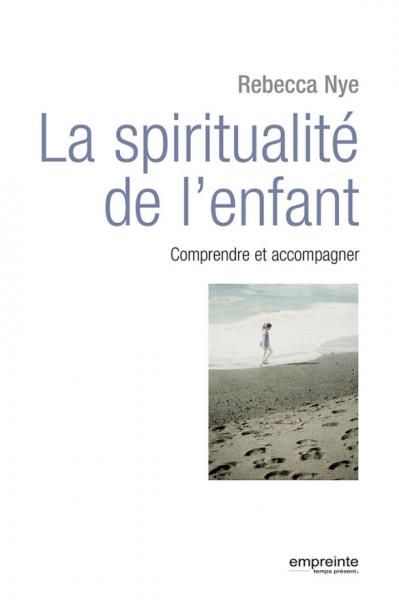 La spiritualité de l’enfant