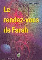 Le rendez-vous de Farah