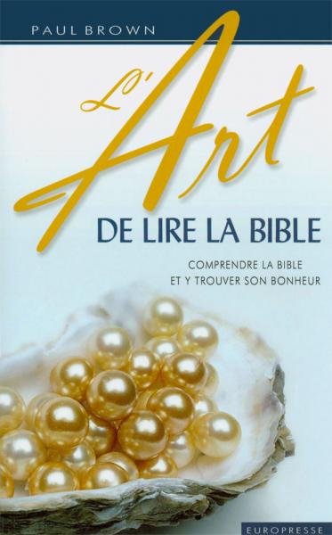 L’art de lire la Bible