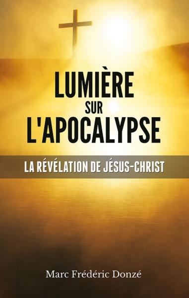 Lumière sur l’Apocalypse