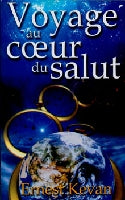 Voyage au coeur du salut