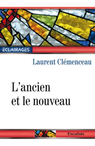 L’ancien et le nouveau