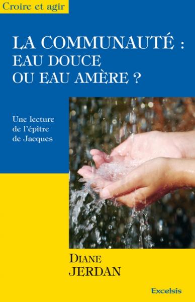 La communauté : eau douce ou eau amère ?