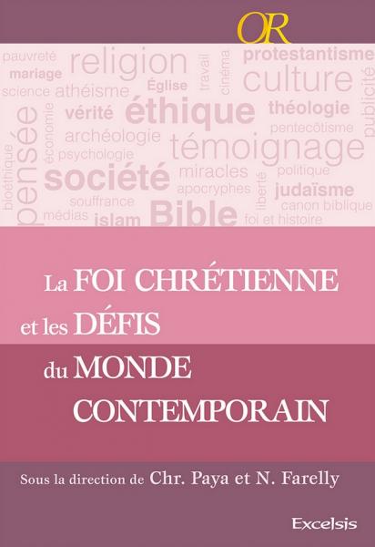 La foi chrétienne et les défis du monde contemporain