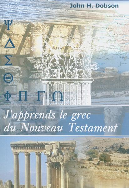 J’apprends le grec du Nouveau Testament