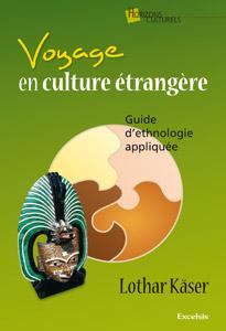 Voyage en culture étrangère, Guide d'ethnologie appliquée