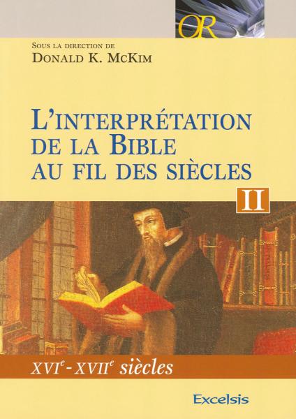 L´interprétation de la Bible au fil des siècles 2