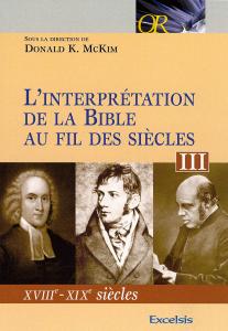 L´interprétation de la Bible au fil des siècles 3