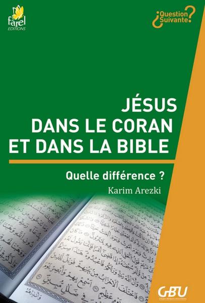 Jésus dans le coran et dans la Bible