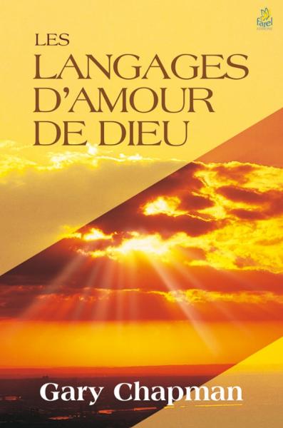 Les langages d’amour de Dieu (théologie controversée)