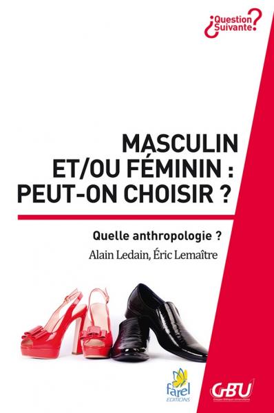 Masculin et/ou féminin : peut-on choisir ?