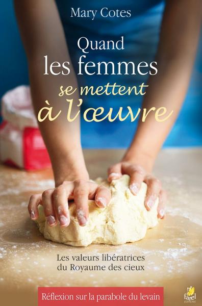 Quand les femmes se mettent à l’oeuvre