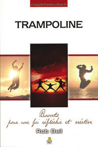 Trampoline (Retiré des ventes)