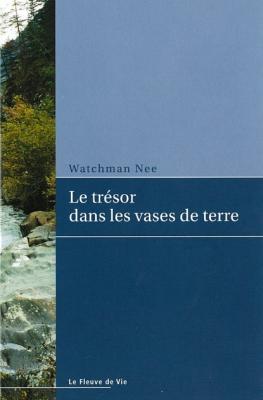 Le trésor dans les vases de terre