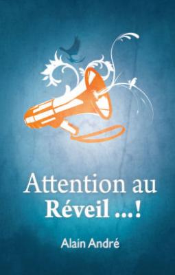 Attention au réveil!