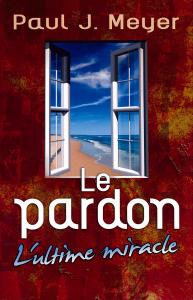 Le pardon l´ultime miracle